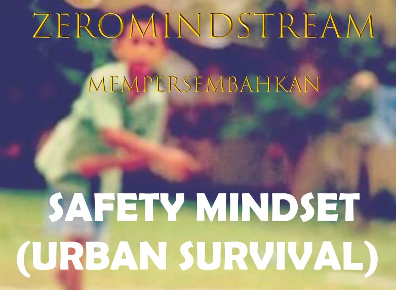 Safety Mindset Urban Survival